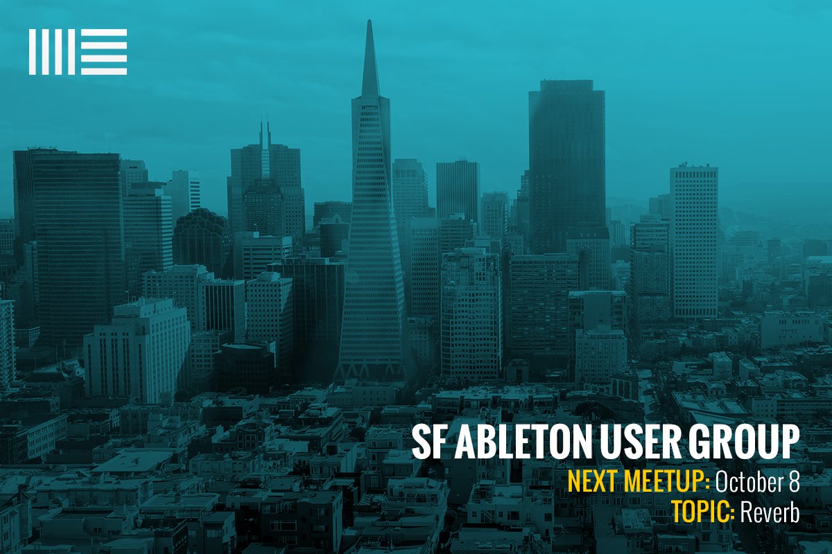 October 2015 Ableton User Group Meeting